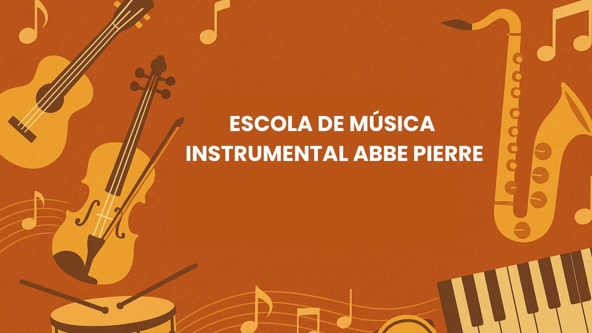 Escola de Música  Instrumental Abbe Pierre